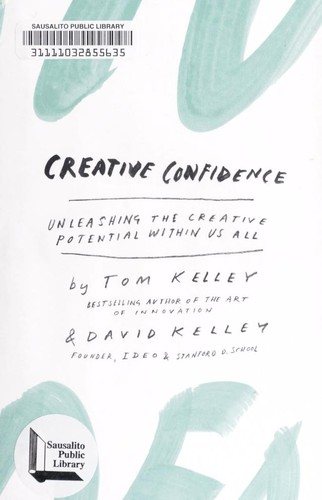 Creative Confidence book cover by Tom and David Kelley
