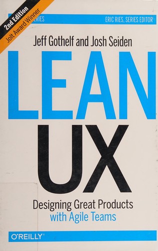 Lean UX book cover by Jeff Gothelf and Josh Seiden
